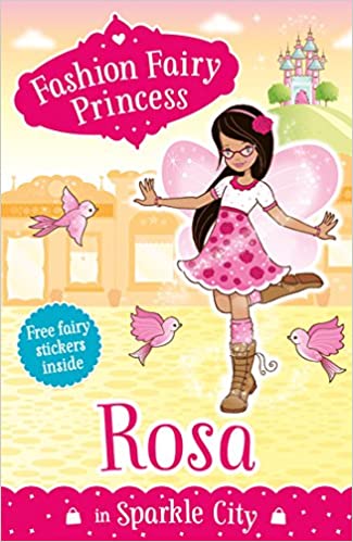 IMG : Fashion Fairy Princess Rosa in Sparkle City