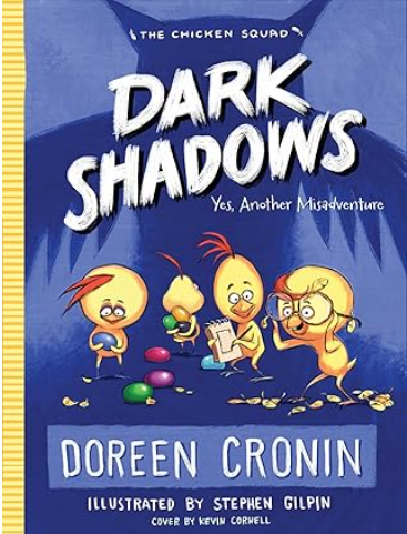 IMG : The Chicken Squad: Dark Shadows #4