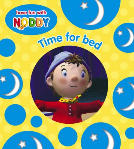 IMG : Noddy Time for Bed