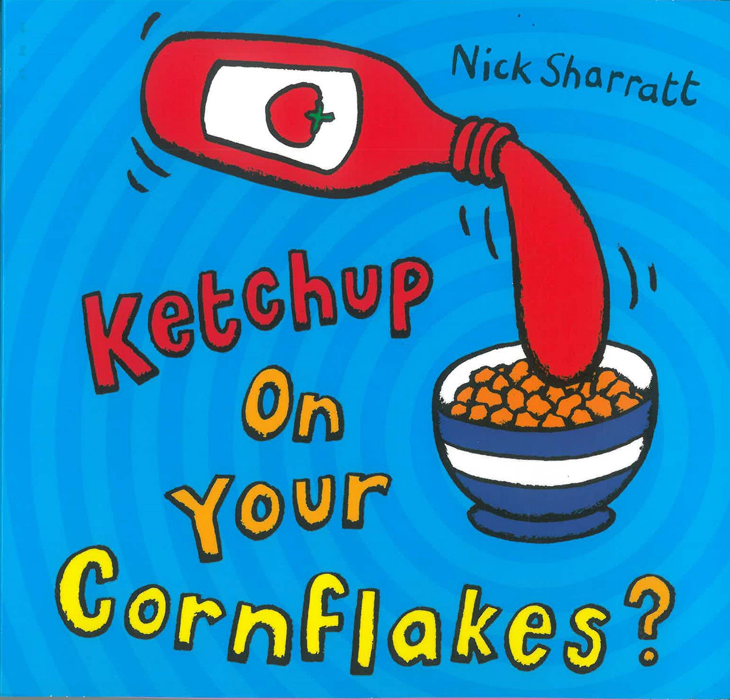 IMG : Ketchup on Your Cornflakes?