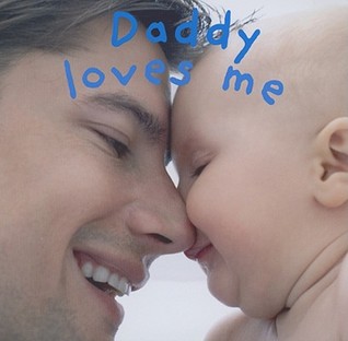 IMG : Daddy Loves me