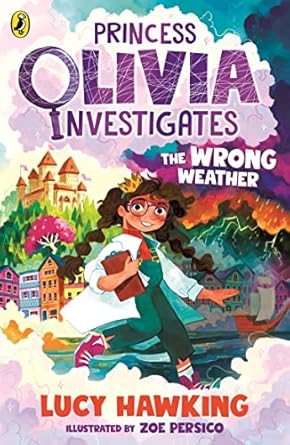 IMG : Princess Olivia Investigates The Wrong Weather 