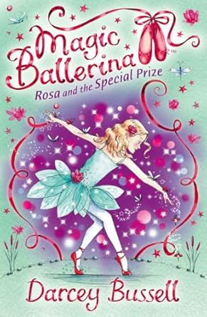 IMG : Magic Ballerina #10  Rosa And TheSpecial Prize 
