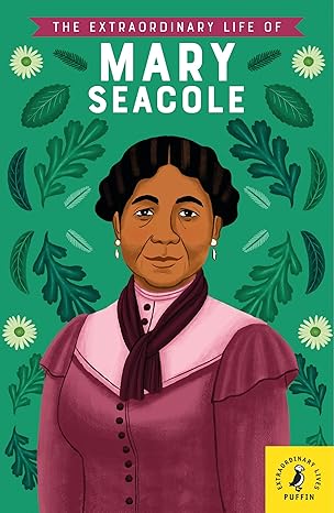 IMG : The Extraordinary Life of Mary Seacole 