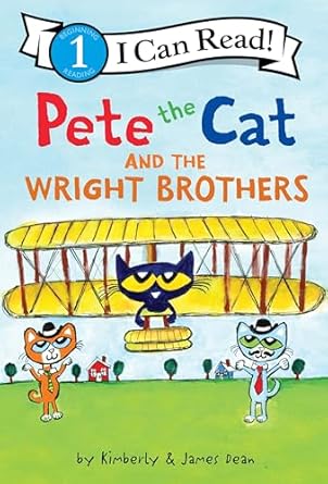 IMG : Beginning reading level #1 Pete The Cat And The Wright Brothers 
