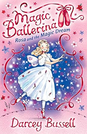 IMG : Magic Ballerina #11 Rosa And The Magic Dream 