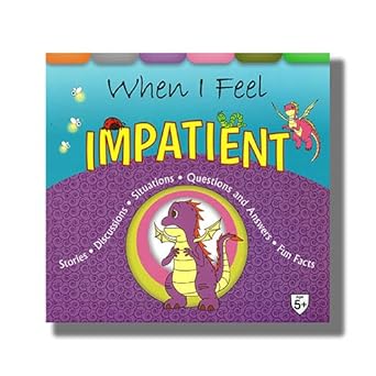 IMG : When I Feel Impatient