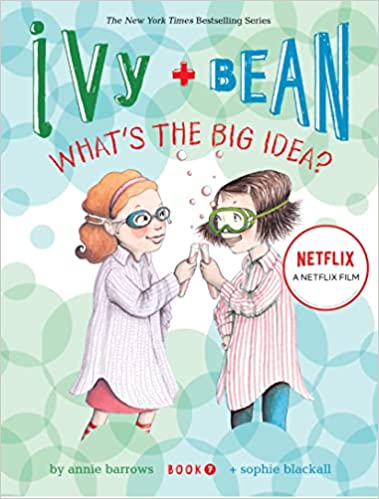 IMG : Ivy+Bean What's The Big Idea #7