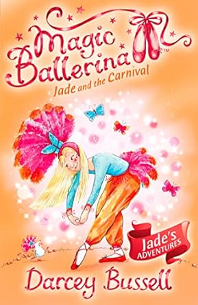 IMG : Magic Ballerina #22 Jade And The Carnival