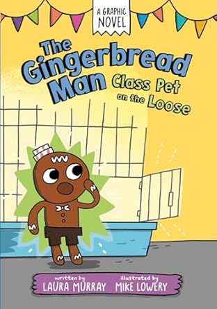 IMG : The Gingerbread Man Class Pet On The Loose #2