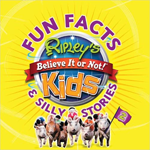 IMG : Fun Facts Ripley's Believe It Or Not Kids and Silly Stories #2