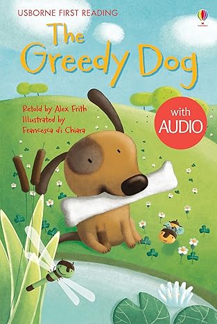 IMG : Usborne First Reading  The Greedy Dog 