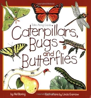 IMG : Take Along Guide Caterpillars, Bugs and Butterflies
