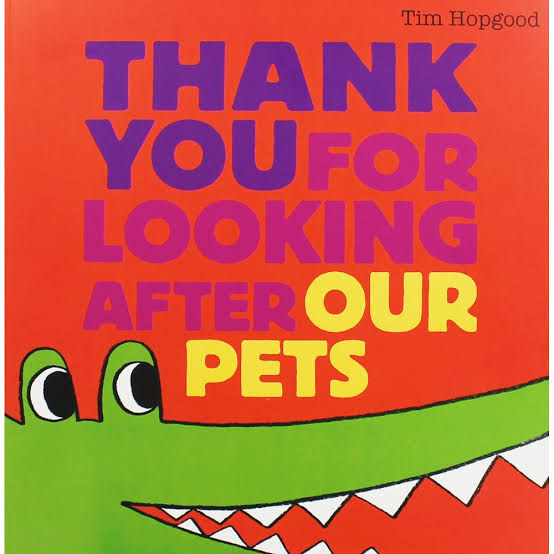 IMG : Thank You For Looking After Our Pets