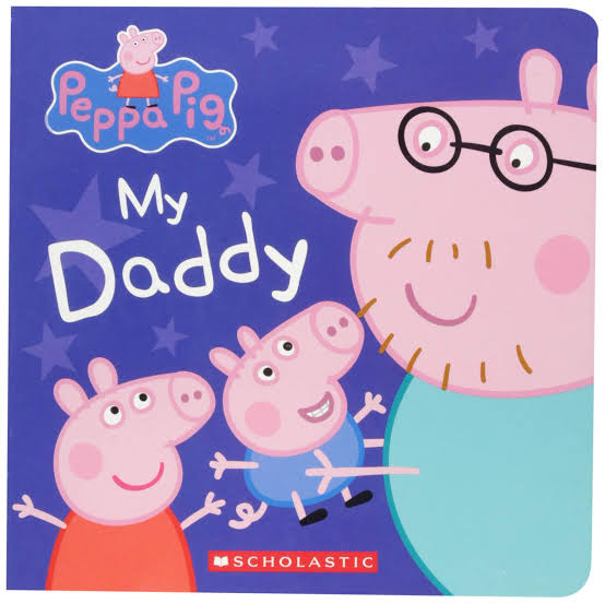 IMG : Peppa Pig My Daddy