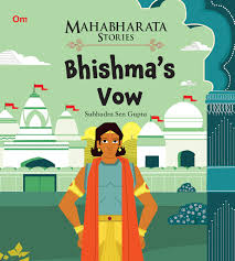 IMG : Mahabharata Stories- Bhishma's Vow