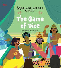 IMG : Mahabharata Stories- The Game of Dice