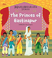 IMG : Mahabharata Stories- The Princess of Hastinapur