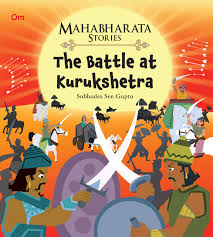 IMG : Mahabharata Stories- The Battle at Kurukshetra