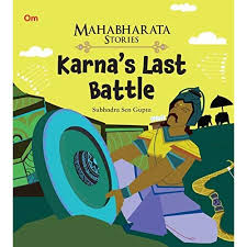 IMG : Mahabharata Stories- Karna's Last Battle