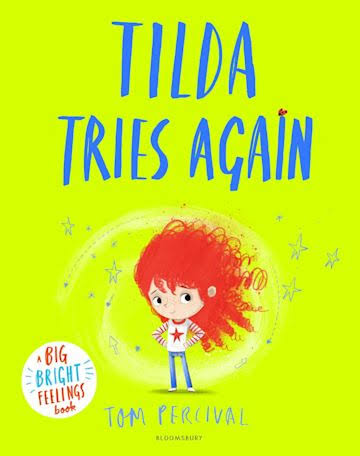 IMG : Big Bright Feelings Book on Emotions Tilda Tries Again