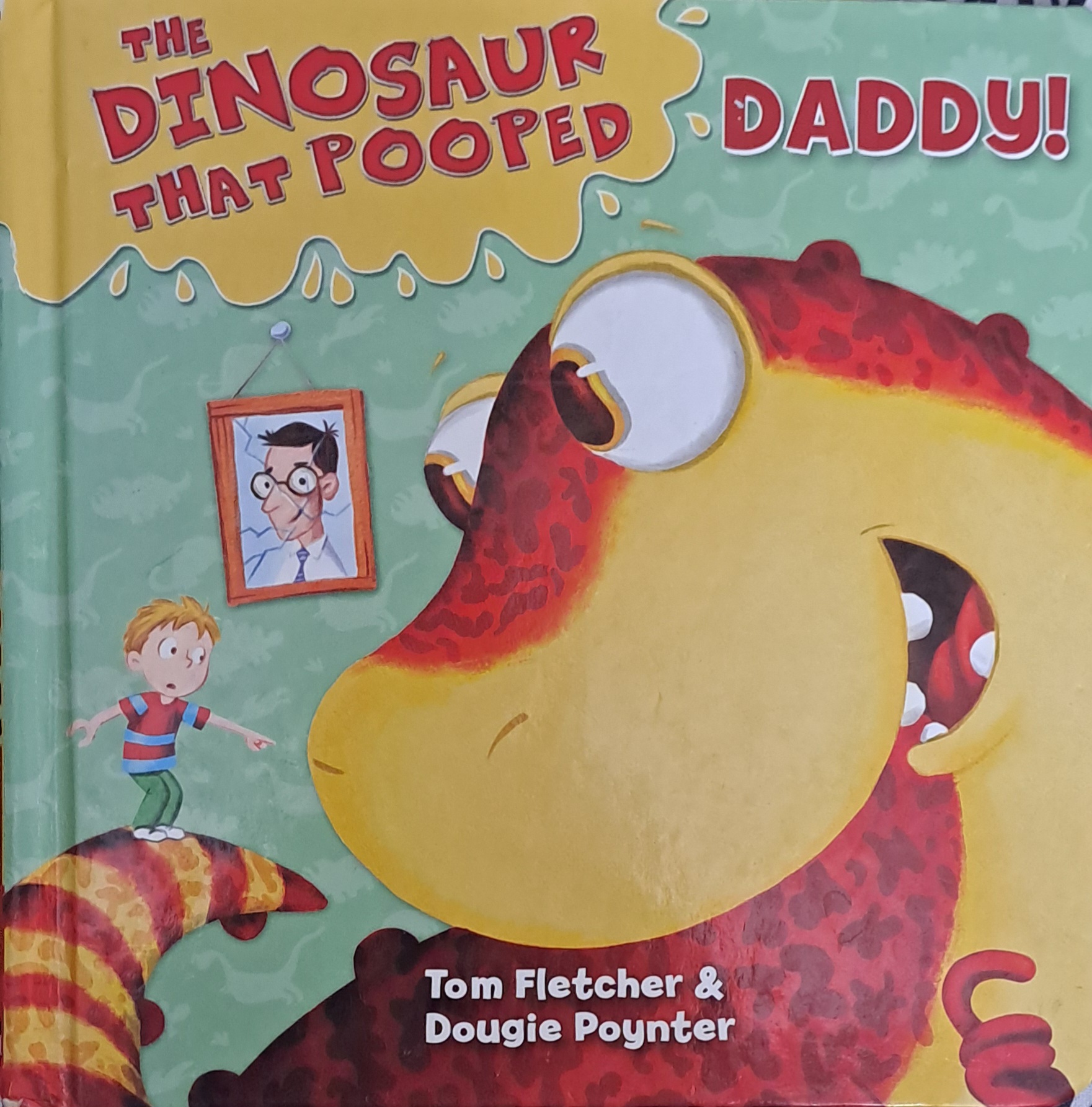 IMG : The dinosaur That Pooped Daddy!