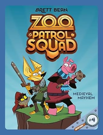 IMG : Zoo Patrol Squad Medieval Mayhem #4