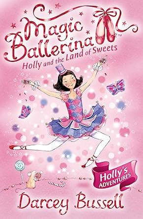 IMG : Magic Ballerina #18 Holly And The Land Of Sweets