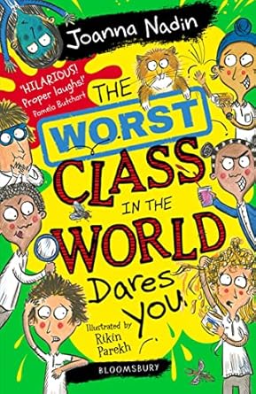IMG : The Worst Class In The World Dares You! 