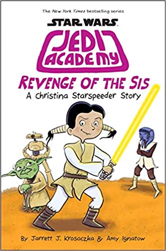 IMG : Star Wars Jedi Academy Revenge Of The Sis A Christina Starspeeder Story #6