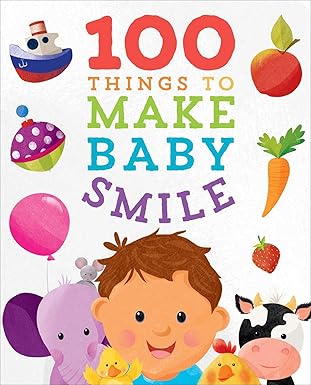 IMG : 100 Things To Make Baby Smile
