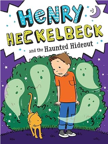 IMG : Henry Heckelbeck And The Haunted Hideout #3