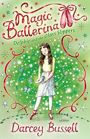 IMG : Magic Ballerina #4 Delphie And The  Glass Slippers 