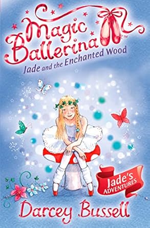IMG : Magic Ballerina #19 Jade And The Enchanted Wood