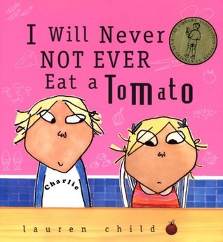 IMG : I will not ever never eat a tomato
