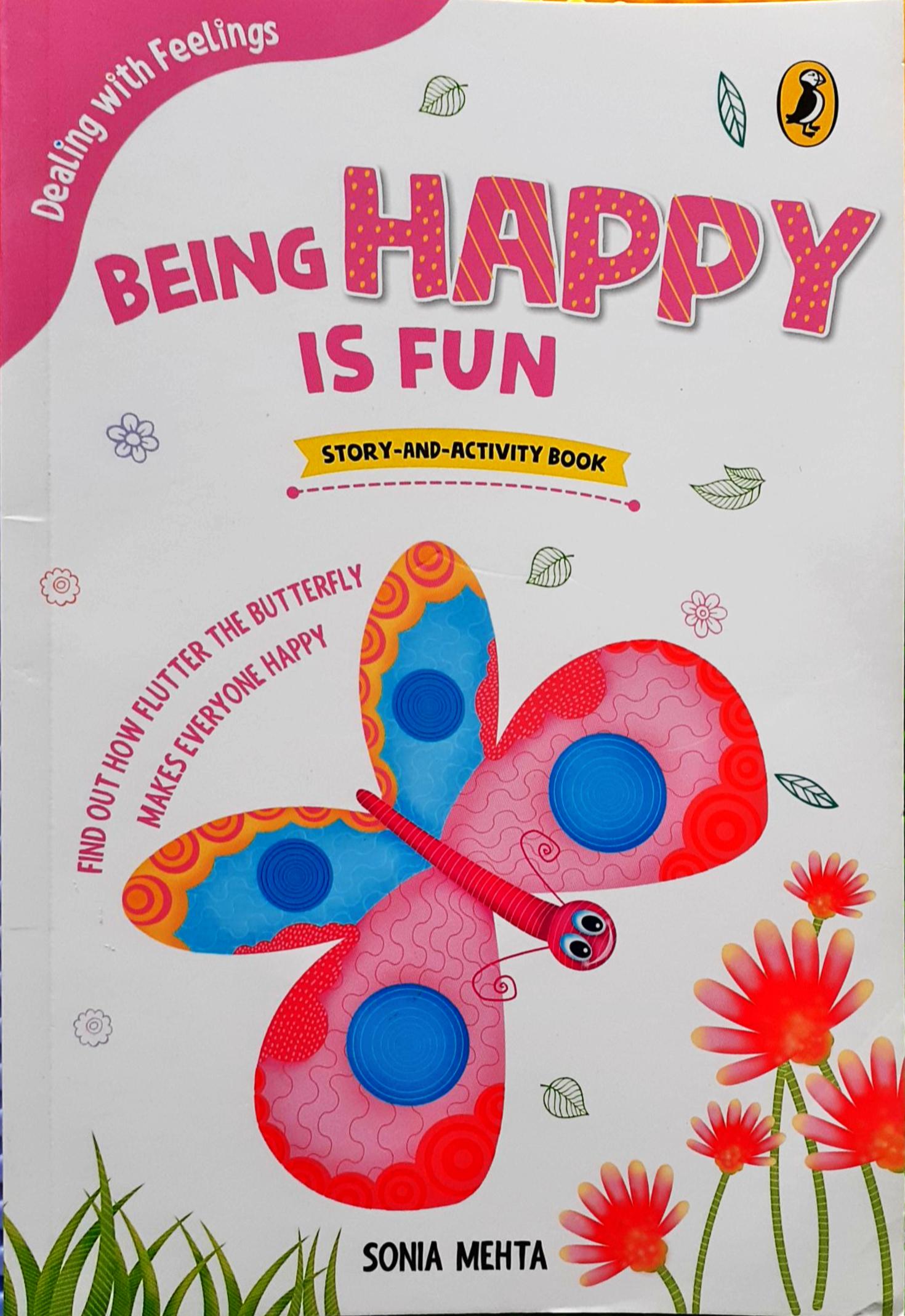 IMG : Dealings with feelings- Being Happy is Fun