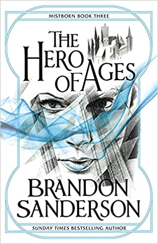 IMG : The Mistborn Trilogy The Hero Of Ages #3
