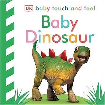IMG : Baby Touch And Feel Baby dinosaur