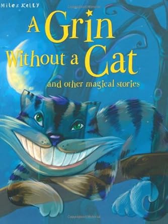 IMG : A Grin Without A Cat And Othe Magical Stories 
