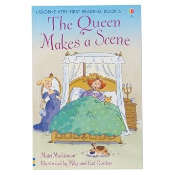 IMG : Usborne Very First Reading : Book 6 The Queen Makes A Scene