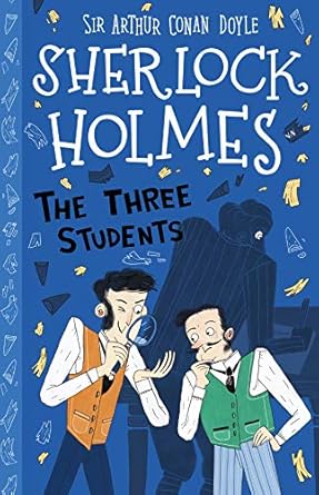 IMG : Sherlock Holmes  The Three Students 
