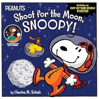 IMG : The Peanuts Story Shoot for the Moon, Snoopy!