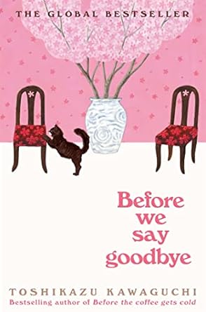 IMG : Before We Say Goodbye - Before The Coffee Gets Cold #4