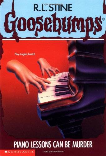 IMG : Goosebumps- Piano lessons can be murder