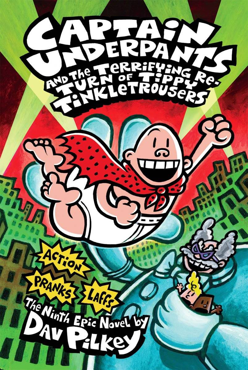 IMG : Captain Underpants & the terrifying return of Tippy Tinkletrousers#9