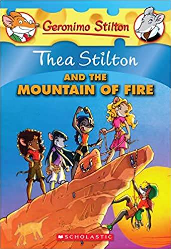 IMG : G.Stilton Thea Stilton and the mountain of fire