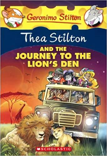 IMG : G.Stilton Thea Stilton and the journey to the lion's den