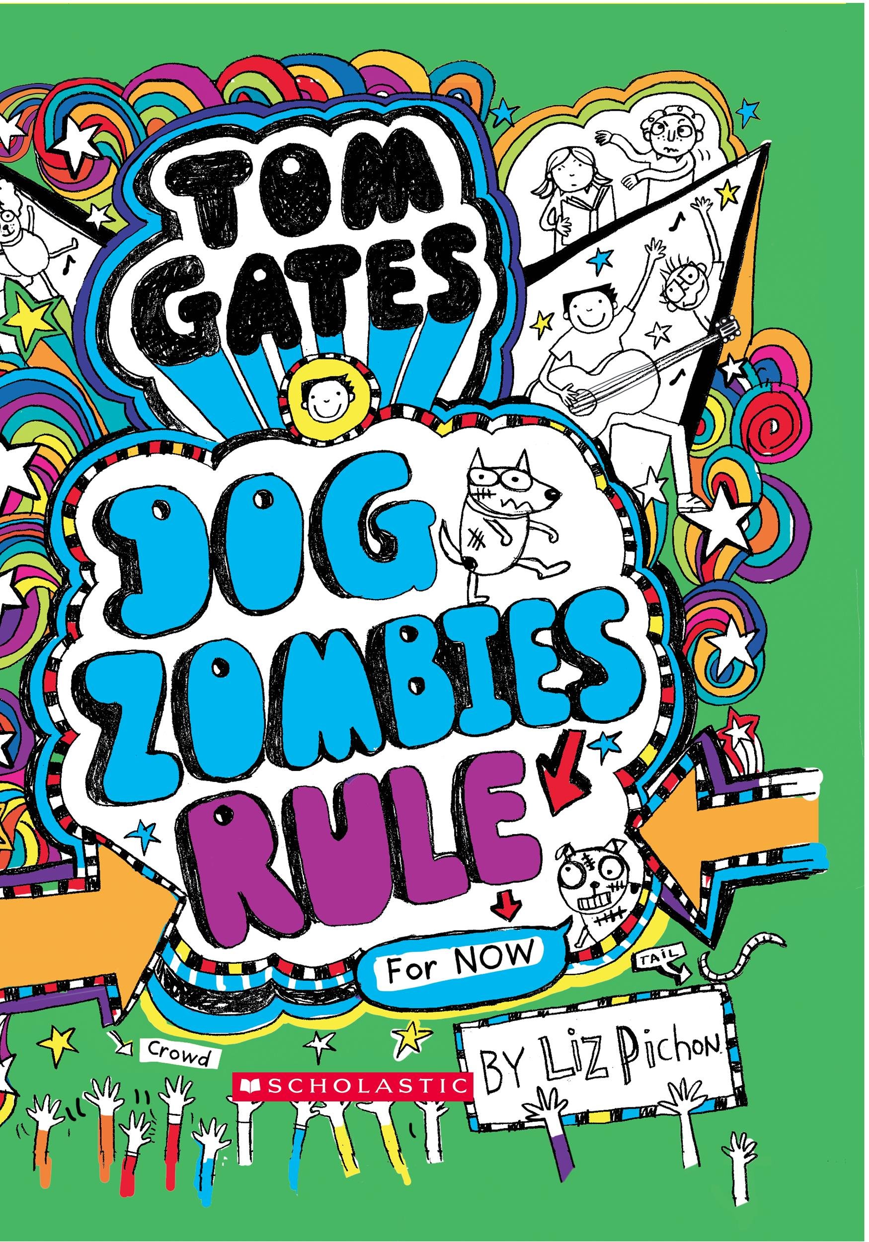 IMG : Tom Gates Dog Zombies Rule