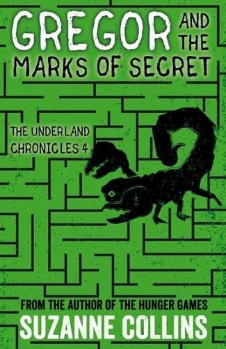 IMG : The underland Chronicles-4 Gregor And the marks of Secret