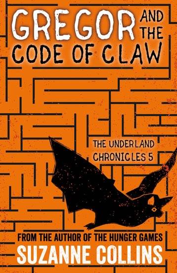 IMG : The underland Chronicles-5 Gregor And the Code of Claw